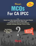 MCQs for CA IPCC on Business Laws, Ethics & Communication; Taxation; Auditing & Assurance;Information Technology & Strategic Management